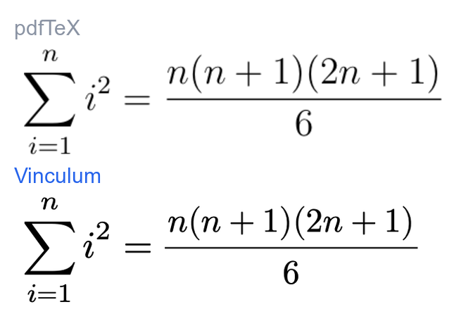 A sum-of-squares identity rendered by pdfTeX and by Vinculum — essentially identical